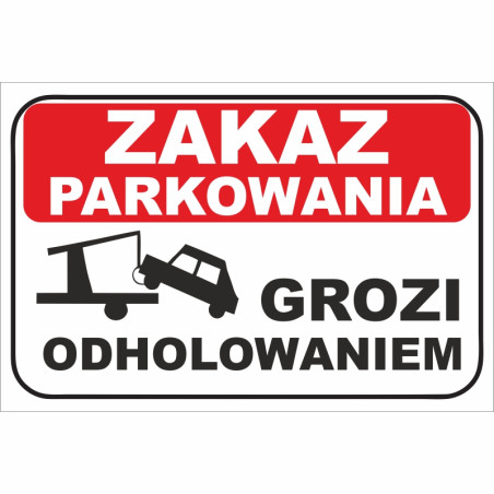 Tabliczka Uwaga Wjazd Nie Zastawiać