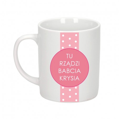 Kubek biały 300 ml 9,5x8 cm z nadrukiem Tu rządzi babcia – personalizowany prezent